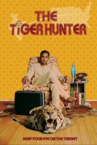 فیلم  شکارچی ببر 2016 The Tiger Hunter