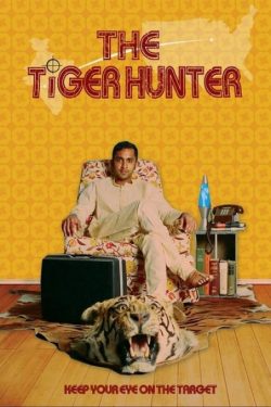 دانلود فیلم شکارچی ببر The Tiger Hunter 2016