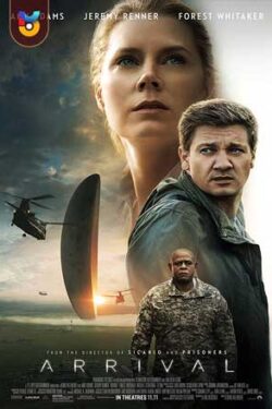 دانلود فیلم ورود Arrival 2016 زیرنویس فارسی چسبیده