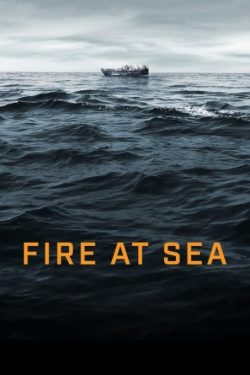 دانلود مستند آتش در دریا Fire at Sea 2016 دوبله فارسی