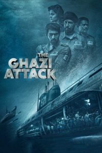 فیلم  حمله غازی 2017 The Ghazi Attack