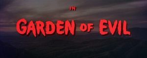 دانلود فیلم باغ شیطان Garden of Evil 1954 دوبله فارسی