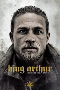 فیلم  کینگ آرتور: افسانه شمشیر 2017 King Arthur: Legend of the Sword دوبله فارسی