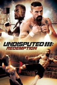 دانلود فیلم شکست ناپذیر ۳ Redemption 2010 دوبله فارسی