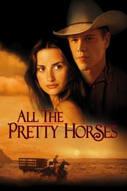 دانلود فیلم تمام اسبان زیبا All the Pretty Horses 2000 دوبله فارسی