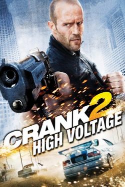 دانلود فیلم کرانک ۲ ولتاژ قوی Crank 2 High Voltage 2009 دوبله فارسی