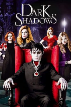 دانلود فیلم سایه‌ های تاریک Dark Shadows 2012 زیرنویس چسبیده