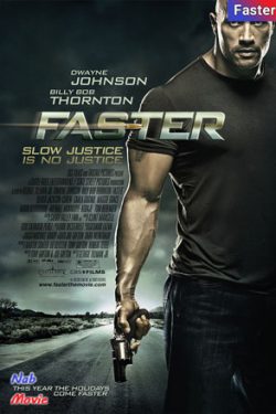 دانلود فیلم سریعترین Faster 2010 با دوبله فارسی