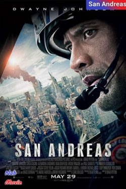 دانلود فیلم سن آندریس ۲۰۱۵ San Andreas با دوبله فارسی