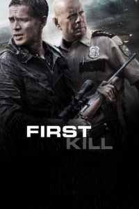 فیلم  اولین قتل 2017 First Kill دوبله فارسی