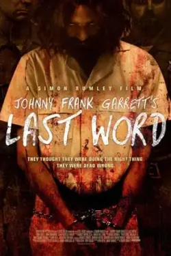 دانلود فیلم آخرین حرف جانی فرانک گرتز Johnny Frank Garretts Last Word 2016