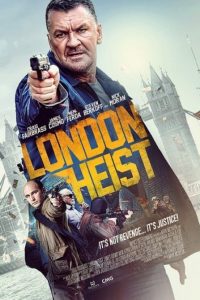 دانلود فیلم London Heist 2017 سرقت لندن دوبله فارسی