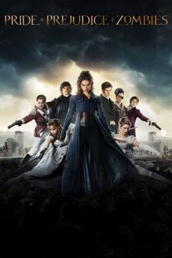 دانلود فیلم Pride and Prejudice and Zombies 2016