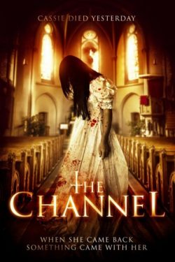 دانلود فیلم ترسناک The Channel 2016