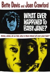 دانلود فیلم ترسناک What Ever Happened to Baby Jane? 1962