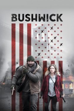 دانلود فیلم اکشن Bushwick 2017