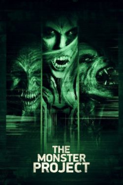 دانلود فیلم ترسناک The Monster Project 2017