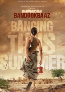 دانلود فیلم هندی Babumoshai Bandookbaaz 2017