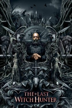 دانلود فیلم آخرین شکارچی جادوگر The Last Witch Hunter 2015 با دوبله فارسی