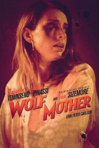 دانلود فیلم جنایی Wolf Mother 2016 گرگ مادر