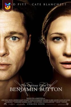 دانلود فیلم مورد عجیب بنجامین باتن The Curious Case of Benjamin Button 2008 زیرنویس فارسی چسبیده