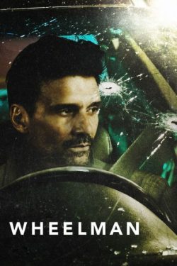 دانلود فیلم اکشن Wheelman 2017 راننده