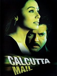 دانلود فیلم هندی قطار کلکته Calcutta Mail 2003 دوبله فارسی از آنیل کاپور