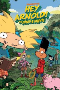 دانلود انیمیشن هی آرنولد Hey Arnold The Jungle Movie 2017