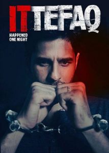 دانلود فیلم هندی Ittefaq 2017
