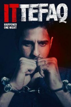 دانلود فیلم هندی Ittefaq 2017