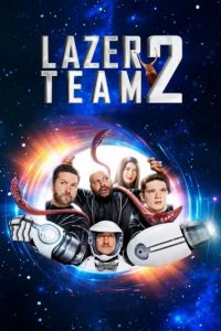 دانلود فیلم علمی تخیلی لیزر تیم ۲ Lazer Team 2 2018