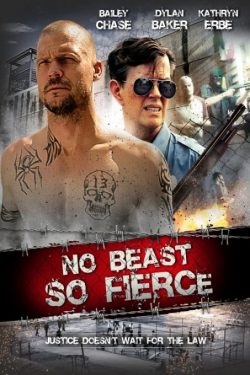 دانلود فیلم هیجان انگیز No Beast So Fierce 2016