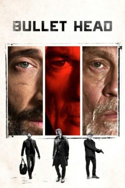 دانلود فیلم کله فشنگی Bullet Head 2017 با دوبله فارسی