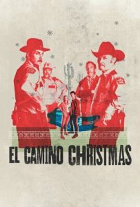 دانلود فیلم کمدی El Camino Christmas 2017