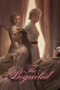 دانلود فیلم هیجان انگیز فریب‌ خورده The Beguiled 2017 دوبله فارسی