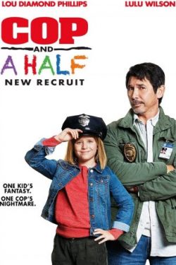 دانلود فیلم یک پلیس و نصفی ۲۰۱۷ Cop and a Half: New Recruit با دوبله فارسی