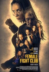 دانلود فیلم اکشن Female Fight Club 2016