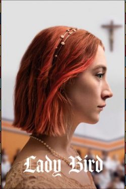 فیلم لیدی برد ۲۰۱۷ Lady Bird دوبله فارسی