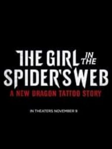 فیلم  دختری در تار عنکبوت 2018 The Girl in the Spider's Web زیرنویس فارسی چسبیده