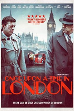 دانلود فیلم جنایی Once Upon A Time In London 2019 روزی روزگاری در لندن دوبله فارسی