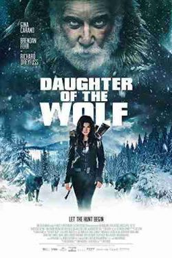 دانلود فیلم دختر گرگ Daughter of the Wolf 2019 با دوبله فارسی