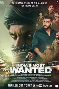 دانلود فیلم تحت تعقیب های هند India’s Most Wanted 2019