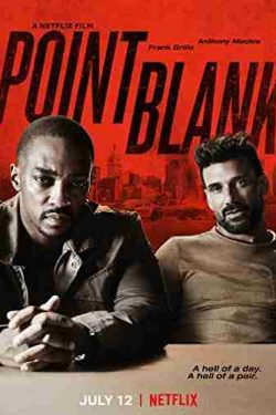 دانلود فیلم Point Blank 2019 با دوبله فارسی