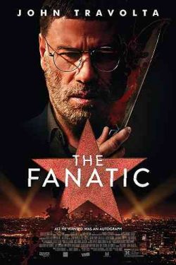 دانلود فیلم دیوانه The Fanatic 2019