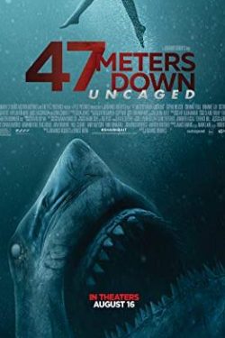 دانلود فیلم چهل و هفت ۴۷ متر پائین تر : رها شده از قفس Forty Seven Meters Down 2 2019 – هیجان انگیز