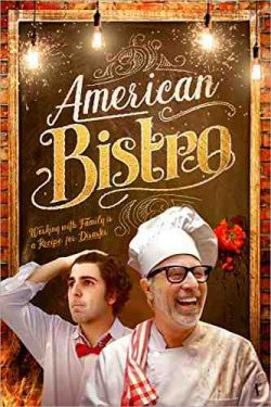 دانلود فیلم اغذیه فروشی آمریکایی American Bistro 2019 – کمدی