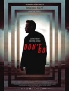 فیلم  نرو 2019 Don't Go دوبله فارسی