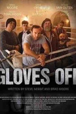 دانلود فیلم آماده مبارزه Gloves Off 2017 دوبله فارسی – رزمی و کمدی