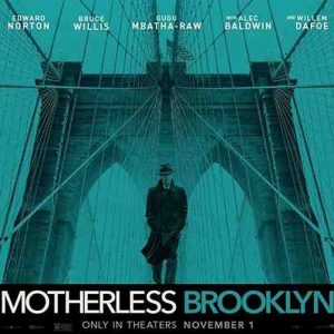 فیلم  بروکلین بی مادر 2019 Motherless Brooklyn دوبله فارسی