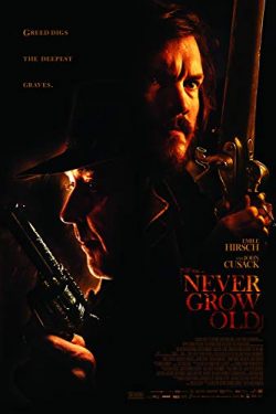 دانلود فیلم Never Grow Old 2019 با دوبله فارسی